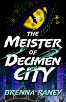 The_meister_of_Decimen_City